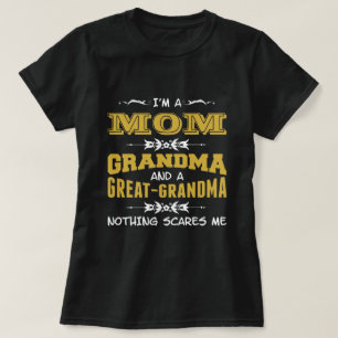 Ich bin eine Mama, Großmutter und eine große T-Shirt
