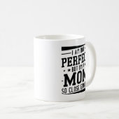 Ich bin eine Mama Kaffeetasse (VorderseiteRechts)