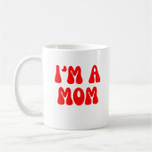 Ich bin eine Mama Kaffeetasse (Links)