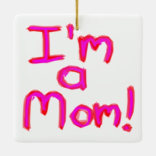 Ich bin eine MAMA! Keramikornament (Rückseite)