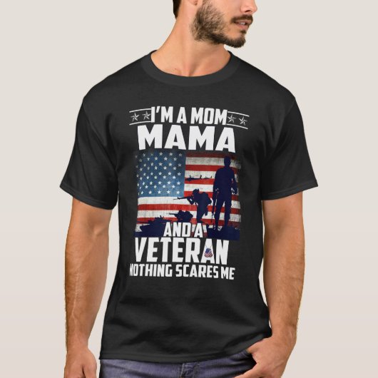 Ich bin eine Mama Mama und ein Veteran nichts inte T-Shirt (Vorderseite)