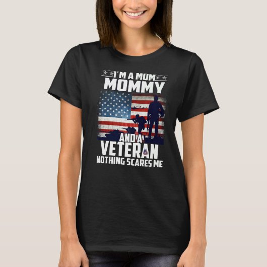 Ich bin eine Mama Mama und ein Veteran nichts inte T-Shirt (Vorderseite)