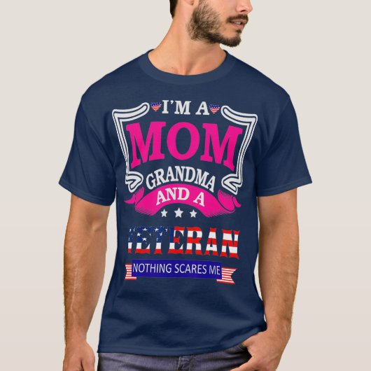 Ich bin eine Mama Oma und ein Veteran nichts macht T-Shirt (Vorderseite)