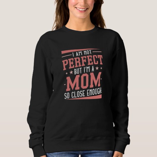 Ich bin eine Mama Sweatshirt (Vorderseite)