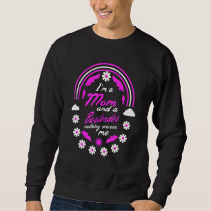 Ich bin eine Mama und ein Barkeeper, der mich nich Sweatshirt