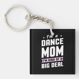 Ich bin eine Mama und ein großer Deal Schlüsselanhänger