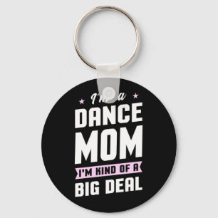 Ich bin eine Mama und ein großer Deal Schlüsselanhänger