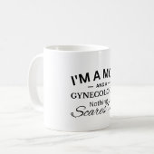 Ich bin eine Mama und ein Gynäkologe. Nichts kümme Kaffeetasse (Vorderseite Links)