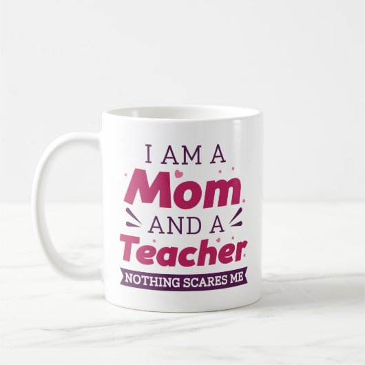 Ich bin eine Mama und ein Lehrer, mir ist nichts w Kaffeetasse (Links)