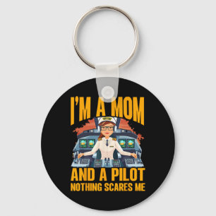 Ich bin eine Mama und ein Pilot, nichts macht mir  Schlüsselanhänger