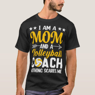Ich bin eine Mama und ein Volleyballtrainer. Nicht T-Shirt