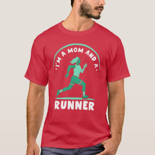 Ich bin eine Mama und eine Runner Mother, die Jogg T-Shirt