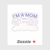 Ich bin eine Mama, und mir ist alles egal Aufkleber (Blatt)