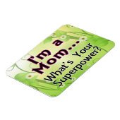 Ich bin eine Mama... Was ist deine Supermacht? Magnet (Linke Seite)