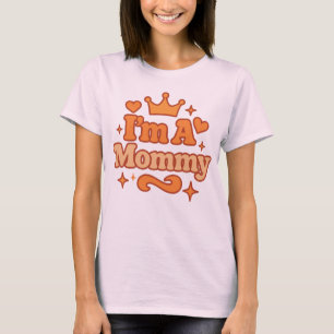 Ich bin eine Mami – Internet Meme Baddie Energie T-Shirt