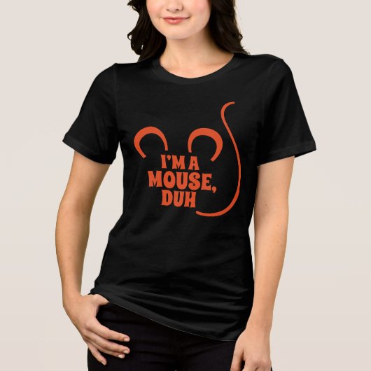 Ich bin eine Maus, Duh! Halloween T - Shirt Orange (Vorderseite)