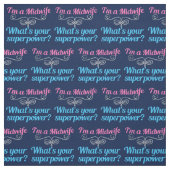 Ich bin eine Midfrau Was ist dein Niedlicher Super Stoff (Muster)
