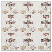 Ich bin eine Mormone, ich kenne es, etc.-Gewebe Stoff (Muster)