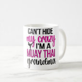 ICH BIN EINE MUAY THAI OMA MUAY THAI GROSSMUTTER KAFFEETASSE (VorderseiteRechts)