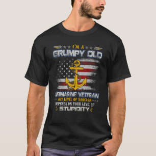 Ich bin eine mürrische alte U-Boot-Veteran-Taucher T-Shirt