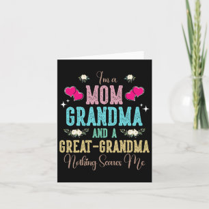 Ich bin eine Mutter, Oma und eine Ur-Oma Muttertag Karte