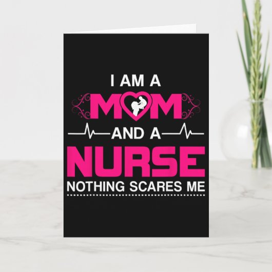 Ich bin eine Mutter und eine Krankenschwester Nich Karte (Vorderseite)