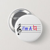 Ich bin eine natürliche Musikermusik Button (Vorne & Hinten)