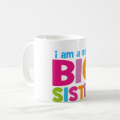Ich bin eine neue große Schwester Kaffeetasse (Vorderseite Links)