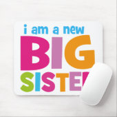 Ich bin eine neue große Schwester Mousepad (Mit Mouse)