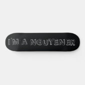 Ich bin eine NGUYENER Skate-Plattform Skateboard (Horizontal)