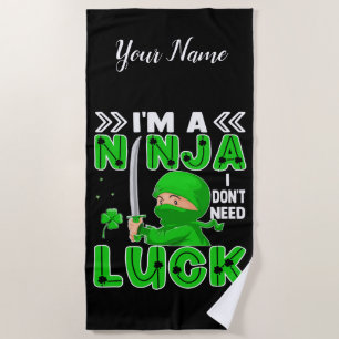 Ich bin eine Ninja, die ich nicht zum Glück des St Strandtuch