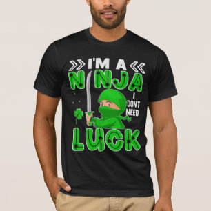 Ich bin eine Ninja, die ich nicht zum Glück des St T-Shirt