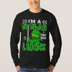 Ich bin eine Ninja, die ich nicht zum Glück des St T-Shirt