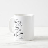 Ich bin eine Prinzessin Mug Kaffeetasse (Vorderseite Links)