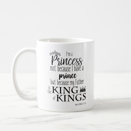 Ich bin eine Prinzessin Mug Kaffeetasse (Links)
