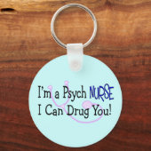 Ich bin eine Psychische Krankenschwester, ich kann Schlüsselanhänger (Vorderseite)