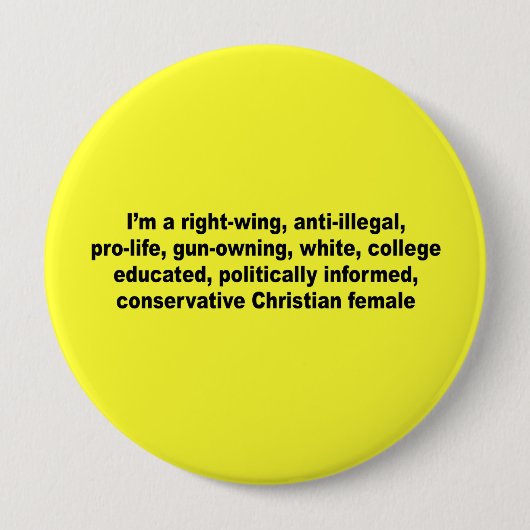 Ich bin eine Rechte, konservative chrisitan Frau Button (Vorderseite)
