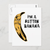 Ich bin eine Rotten Banane Postkarte (Vorne/Hinten)