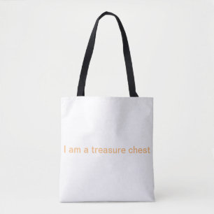 Ich bin eine Schatztruhe Tasche
