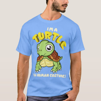 Ich bin eine Schildkröte in menschlichem Kostüm T-Shirt