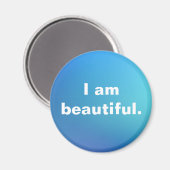 Ich bin eine schöne Affirmation Inspiration Aquare Magnet (Vorderseite/Rückseite)