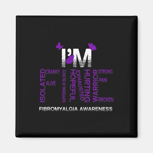 Ich bin eine schöne Fibromyalgie, Krieger-Fibro-Se Magnet (Vorne)