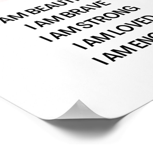 Ich bin eine schöne positive Bestätigung Poster (Ecke)