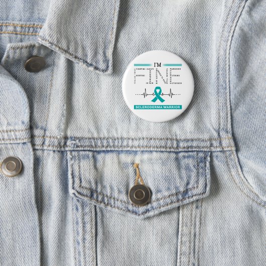 Ich bin eine schöne Skleroderma Warrior Button (Beispiel)