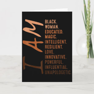 Ich bin eine schwarze Frau, ausgebildet Melanin Sc Karte