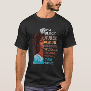 Ich bin eine schwarze Krankenschwester Schöne una T-Shirt