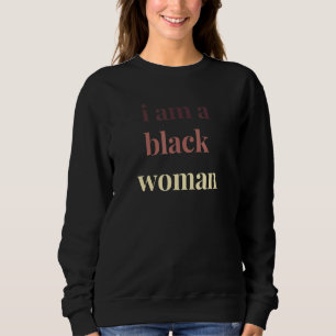 Ich bin eine schwarze weibliche Kundgebung für pol Sweatshirt