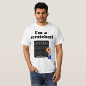 Ich bin eine Scratcher Lottery Scratch Off T - Shi T-Shirt (Vorne ganz)