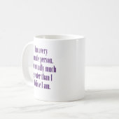 Ich bin eine sehr bescheidene Person Kaffeetasse (Vorderseite Links)