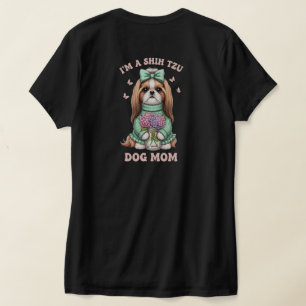 Ich bin eine Shih Tzu-Hundemama - Süßes florales S T-Shirt